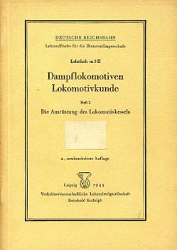 Lokomotivkunde, Ausrüstung des Lokomotivkessels