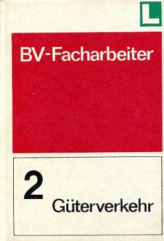 BV Facharbeiter Güterverkehr 2 Lehrbuch