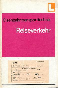 Eisenbahntransporttechnik Reiseverkehr Lehrbuch