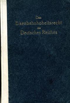 Das Eisenbahnhoheitsrecht des Deutschen Reiches