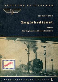 Zugfahrdienst Heft 2, Die Zugfahrt und Besonderheiten DR Lehrbuch