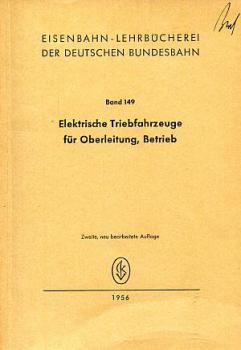 Elektrische Triebfahrzeuge für Oberleitung, Betrieb Lehrbuch Ban