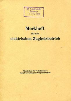 Merkheft für den elektrischen Zugheizbetrieb DR