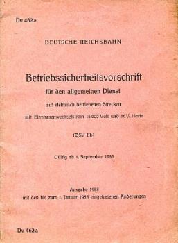 DV 462a Betriebssicherheitsvorschrift auf elektrisch betriebenen