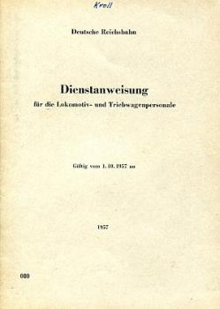 DV 010 Dienstanweisung für die Lokomotiv- und Triebwagenpersonal