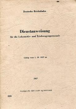 DV 010 Dienstanweisung für die Lokomotiv- und Triebwagenpersonal