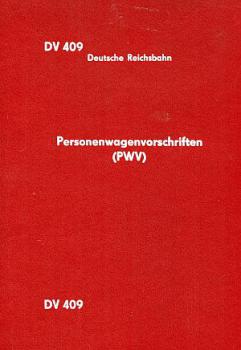 DV 409 Personenwagenvorschriften (PWV) DR