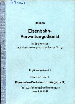 Eisenbahn Verwaltungsdienst, Eisenbahnrecht EVO 1979