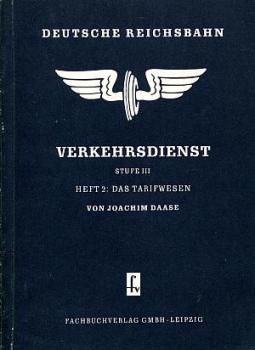 Verkehrsdienst Stufe III Heft 2 Tarifwesen DR Lehrbuch 1953