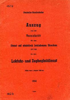DV 462 b Dienst auf elektrisch betriebenen Strecken Lokfahr und