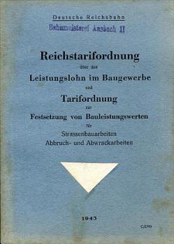 Reichstarifordnung Leistungslohn Baugewerbe DR 1943