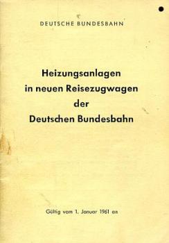 Heizungsanlagen in neuen Reisezugwagen der DB 1961