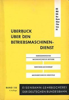 Überblick über den Betriebsmaschinendienst DB Lehrbuch Band 110