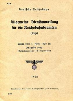 DV 019 Dienstanweisung für Reichsbahnbeamten 1942