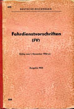 DV 408 Fahrdienstvorschrift 1954