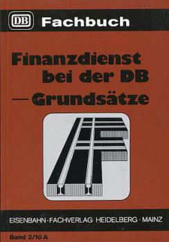 Finanzdienst bei der DB Lehrbuch Band 2/10 A