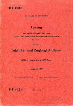 DV 462b Lokfahr- und Zugbegleitdienst auf elektrisch betriebenen