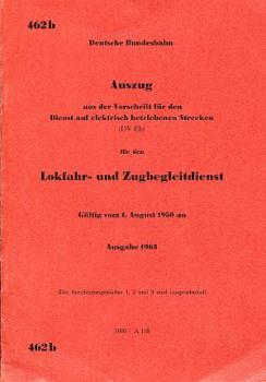 DV 462b Lokfahr- und Zugbegleitdienst auf elektrisch betriebenen