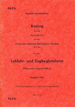 DV 462b Lokfahr- und Zugbegleitdienst auf elektrisch betriebenen