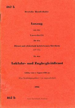 DV 462 b Lokfahr- und Zugbegleitdienst auf elektrisch betriebene