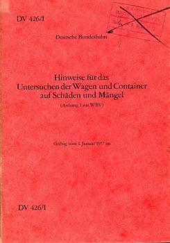 DV 426/I Untersuchen der Wagen und Container auf Schäden und Mängel 1977