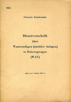 DV 983 Dienstvorschrift über Wasseranlagen in Reisezugwagen 1957