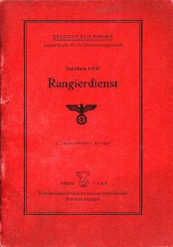 Rangierdienst Lehrfach b5II 1942