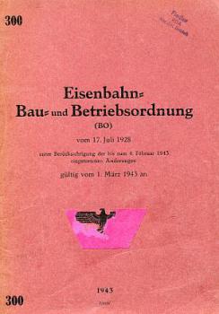 DV 300 Eisenbahn Bau- und Betriebsordnung 1928 Ausgabe 1943