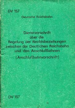 DV 157 Anschlußbahnvorschrift (1986)