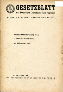 Gesetzblatt der Deutschen Demokratischen Republik – Arbeitsschutzanordnung 351/2 Deutsche Reichsbahn 1969