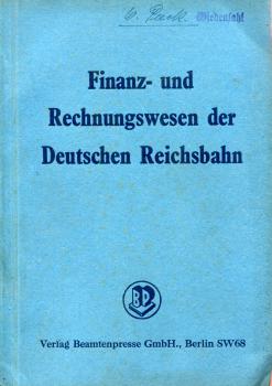 Finanz und Rechnungswesen der Deutschen Reichsbahn