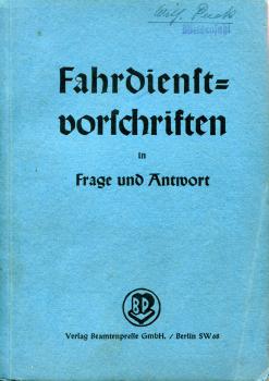 Fahrdienstvorschriften in Frage und Antwort