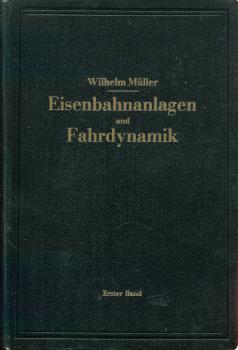 Eisenbahnanlagen und Fahrdynamik 2 Bände