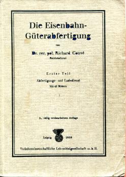 Die Eisenbahn Güterabfertigung 1939 erster Teil