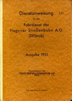 Dienstanweisung für den Fahrdienst der Hagener Straßenbahn A.G. 1951