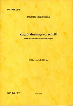 DV 948 B/3 Zugförderungsvorschrift Dienst auf Brennkrafttriebfahrzeugen DB 1965