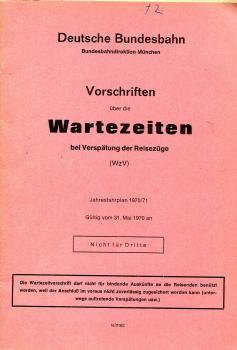 Vorschriften für die Wartezeiten BD München 1970 / 1971