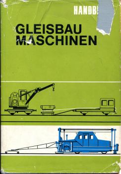 Gleisbau Maschinen