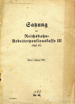 Satzung der Reichsbahn Arbeiterpensionskasse III 1926