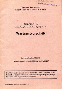 Wartezeitvorschrift Rbd Halle 1986 / 1987