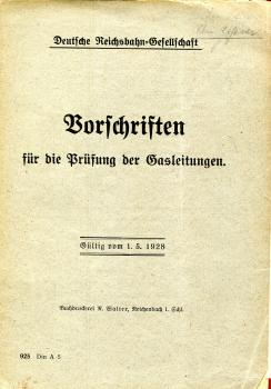 Vorschriften für die Prüfung der Gasleitungen 1928