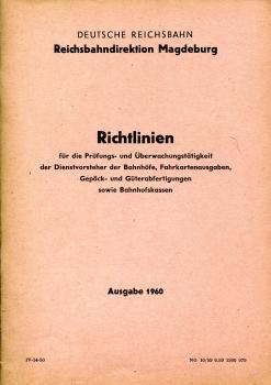 Richtlinien Prüfungs- und Überwachungstätigkeit Bahnhöfe, Fahrkartenausgaben, Bahnhofskassen