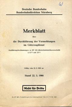 Merkblatt über das die Durchführung der Vormeldungen im Güterzugdienst 1966