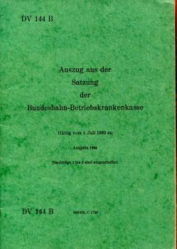 DV 144B Auszug aus der Satzung der Bundesbahn-Betriebskrankenkasse 1964