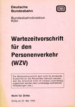 Wartezeitvorschrift für den Personenverkehr BD Köln 1993