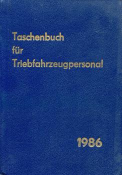 Taschenbuch für Triebfahrzeugpersonal 1986