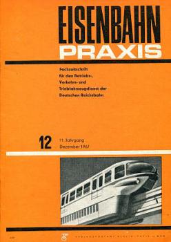 Eisenbahnpraxis Heft 12 / 1967