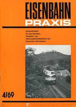 Eisenbahnpraxis Heft 04 / 1969