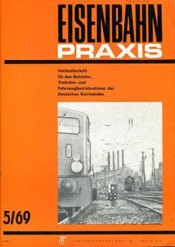 Eisenbahnpraxis Heft 05 / 1969