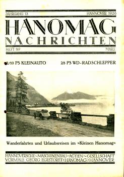 Hanomag Nachrichten Heft 149 März 1926 Kleinauto und 28 PS WD Radschlepper
